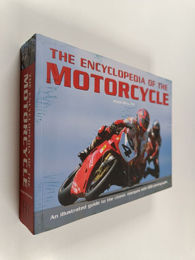 Peter Henshaw : The Encyclopedia of the Motorcycle