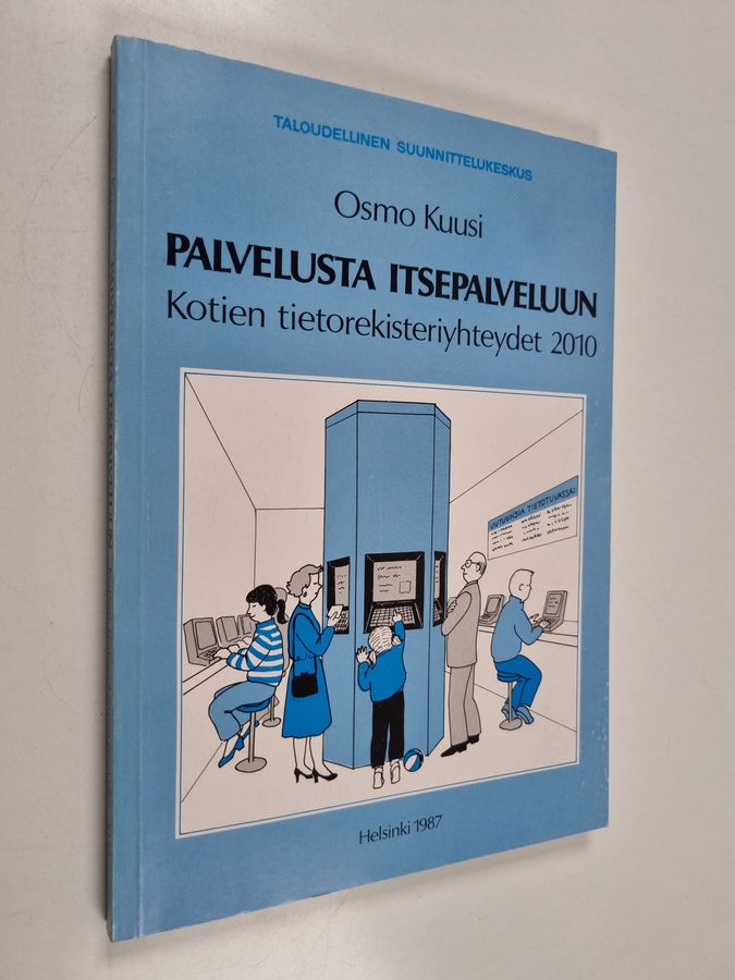 Palvelusta itsepalveluun