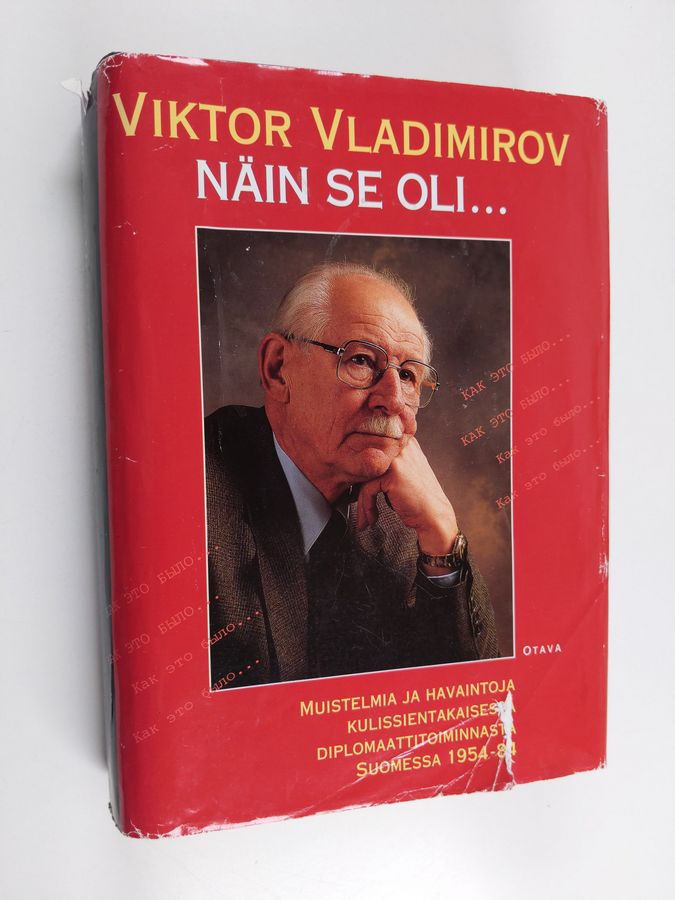 Näin se oli...