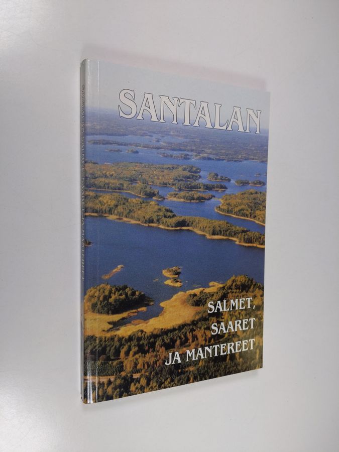 Santalan salmet, saaret ja mantereet : Hankoniemen kristillisen opiston maaperä, maisema ja vaiheet