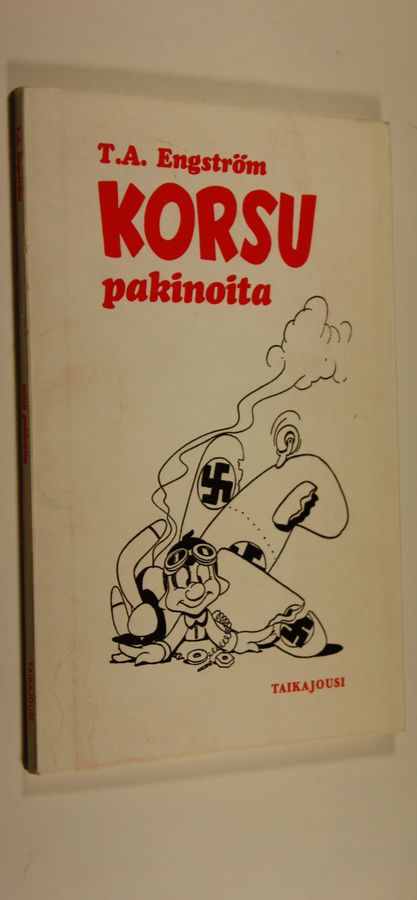 T. A. Engström : Korsu pakinoita