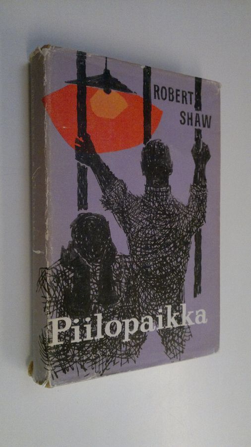 Robert Shaw : Piilopaikka