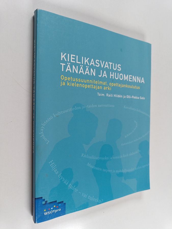 Kielikasvatus tänään ja huomenna