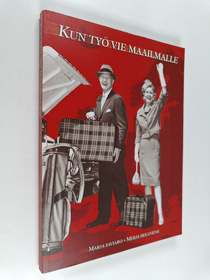 Kun työ vie maailmalle
