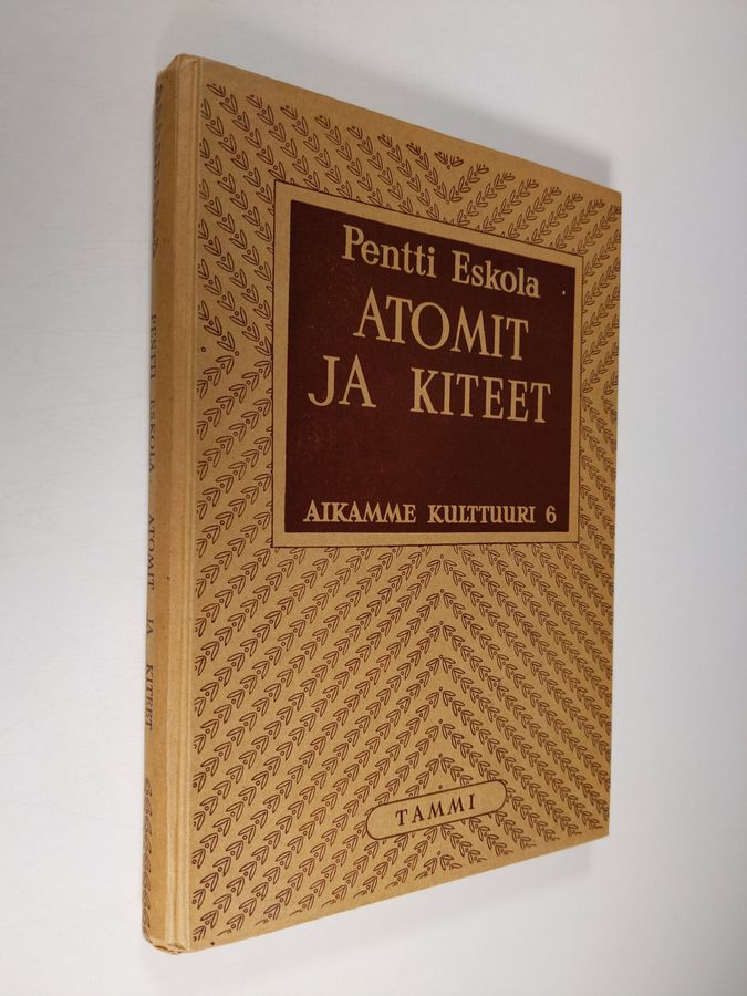 Pentti Eskola : Atomit ja kiteet