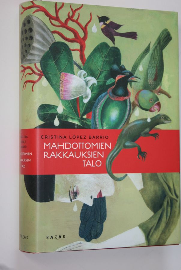 Mahdottomien rakkauksien talo