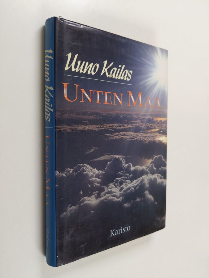 Uuno Kailas : Unten maa