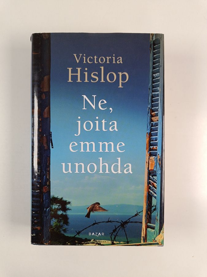 Victoria Hislop : Ne, joita emme unohda