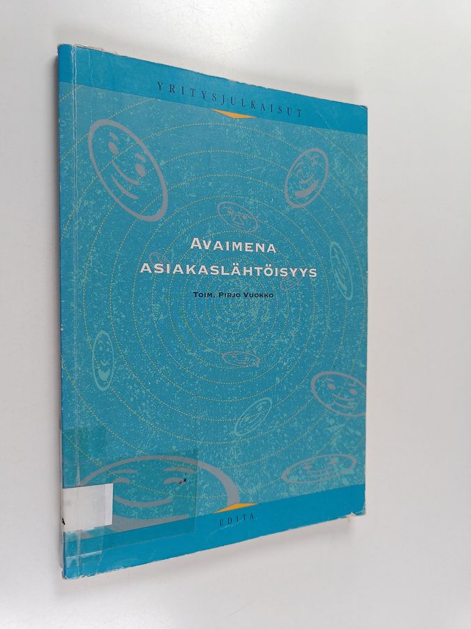 Avaimena asiakaslähtöisyys