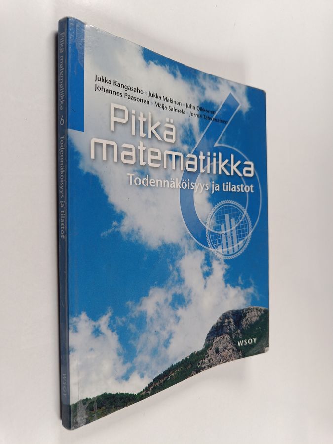 Pitkä matematiikka 6 : Todennäköisyys ja tilastot