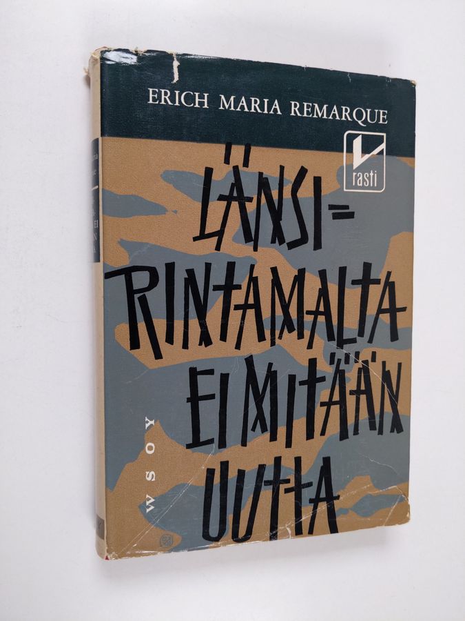 Erich Maria Remarque : Länsirintamalta ei mitään uutta