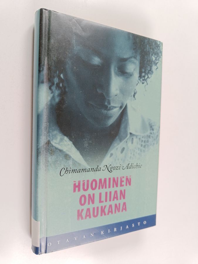 Chimamanda Ngozi Adichie : Huominen on liian kaukana