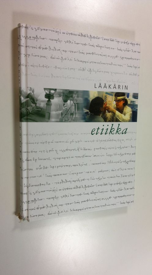 Samuli (toim.) Saarni : Lääkärin etiikka