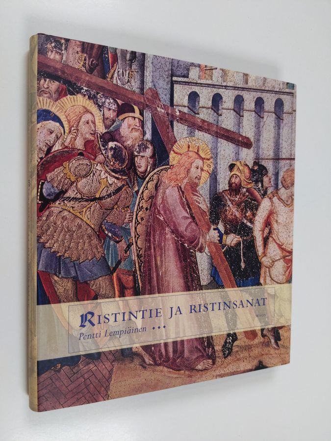 Pentti Lempiäinen : Ristintie ja ristinsanat