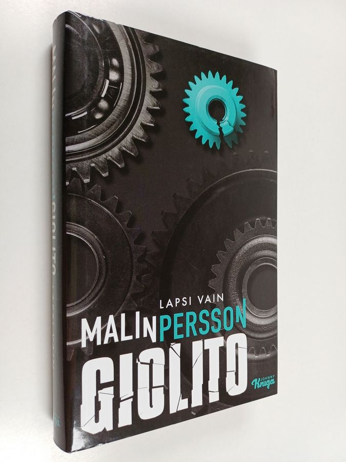 Malin Persson Giolito : Lapsi vain