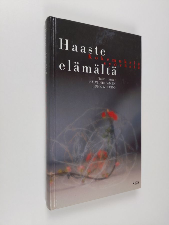 Päivi ym. (toim.) Hietanen : Haaste elämältä : kokemuksia syövästä