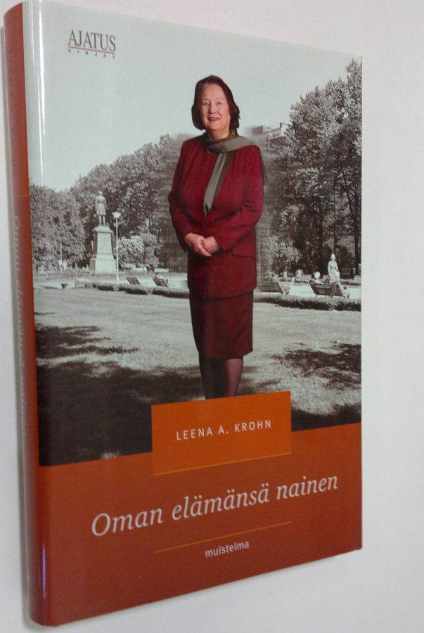 Leena A. Krohn : Oman elämänsä nainen : muistelma