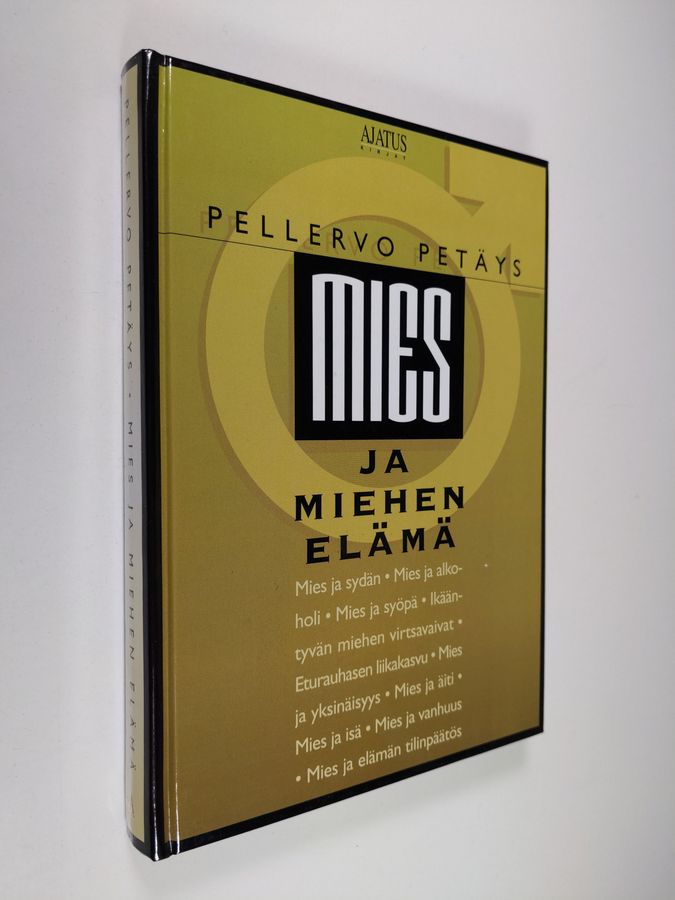 Pellervo Petäys : Mies ja miehen elämä