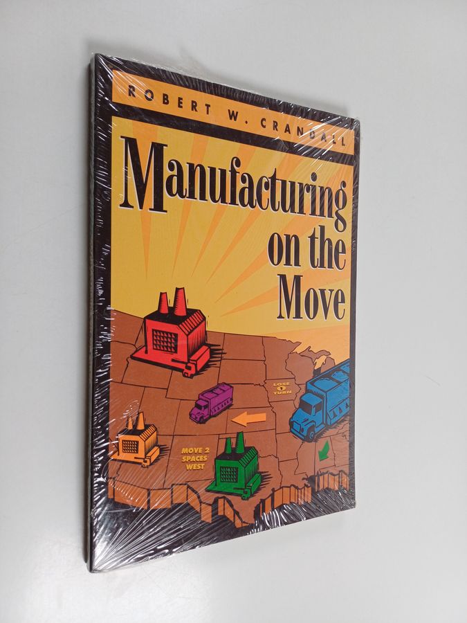 Manufacturing on the move