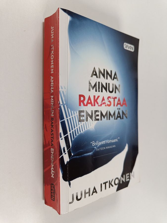 Anna minun rakastaa enemmän