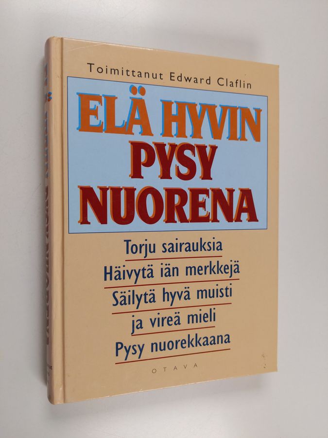 Elä hyvin, pysy nuorena