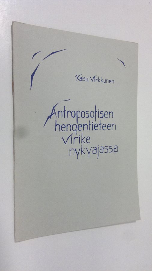 Antroposofisen hengentieteen virike nykyajassa