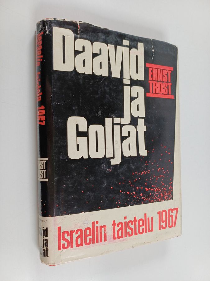 Erns Trost : Daavid ja Goljat : Israelin taistelu 1967