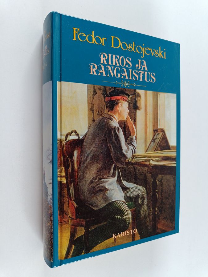 F. M. Dostojevski : Rikos ja rangaistus