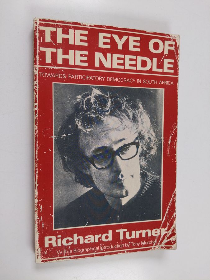 The Eye of the Needle - Towards Participatory Democracy in South Africa