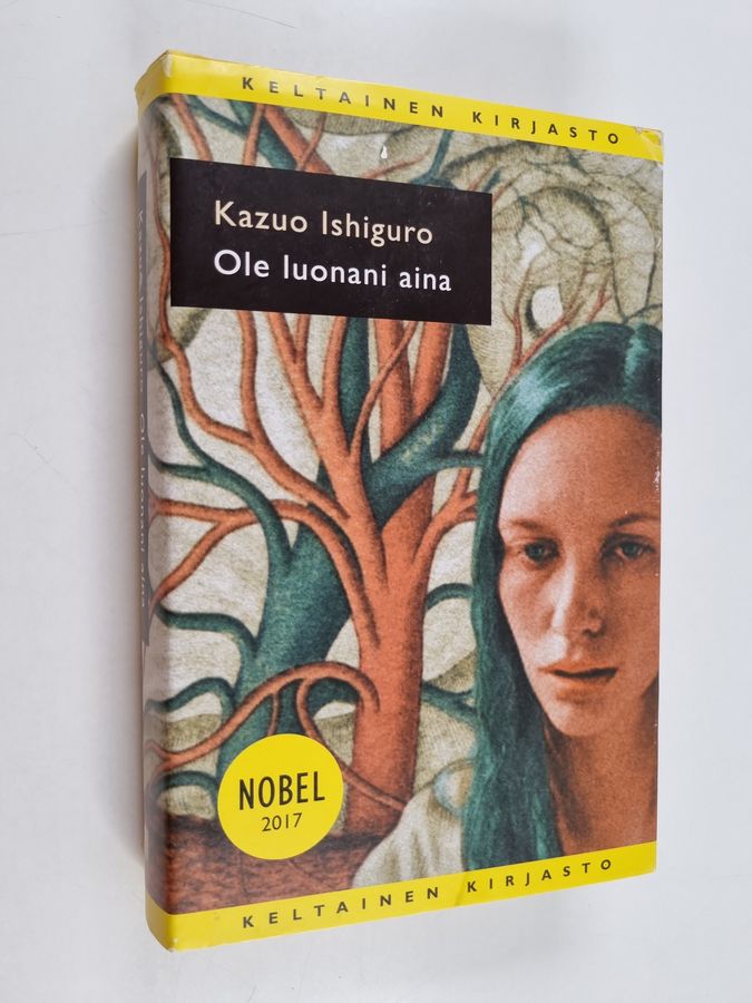 Kazuo Ishiguro : Ole luonani aina