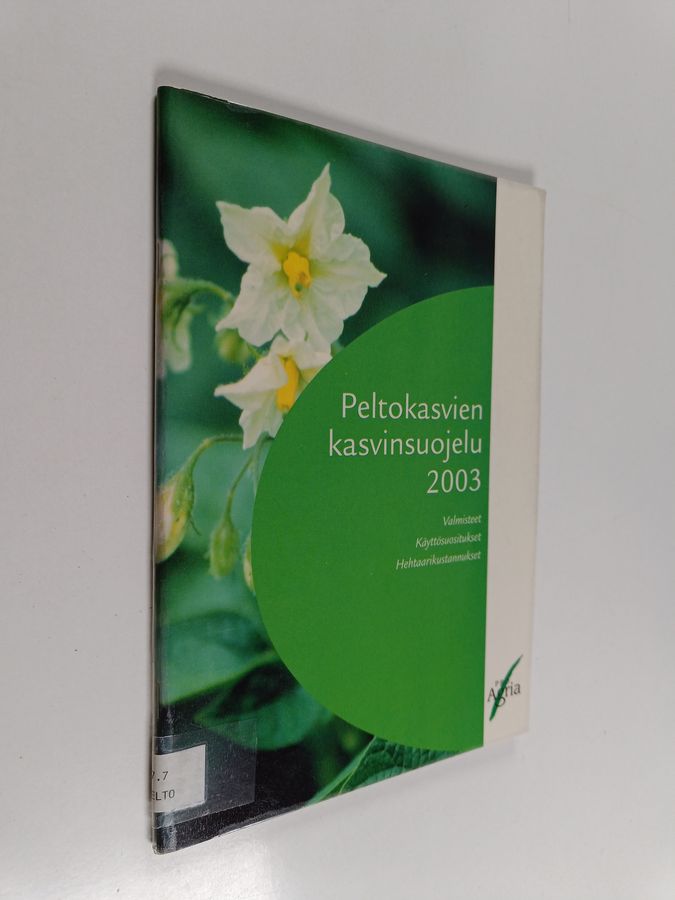 Peltokasvien kasvinsuojelu 2003