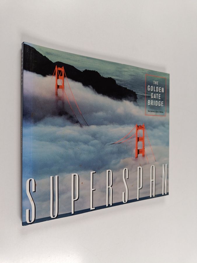 Superspan - The Golden Gate Bridge