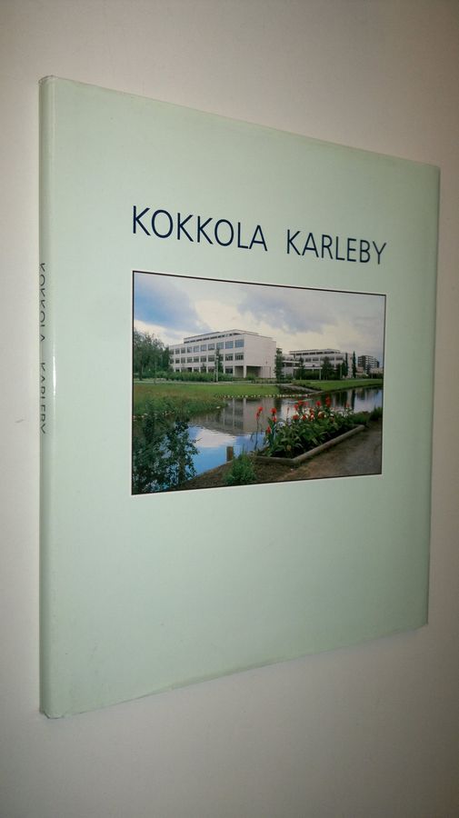 Aira Saloniemi : Kokkola = Karleby