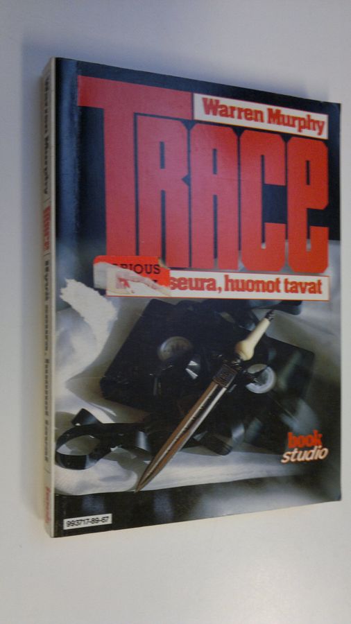 Warren Murphy : Hyvä seura, huonot tavat