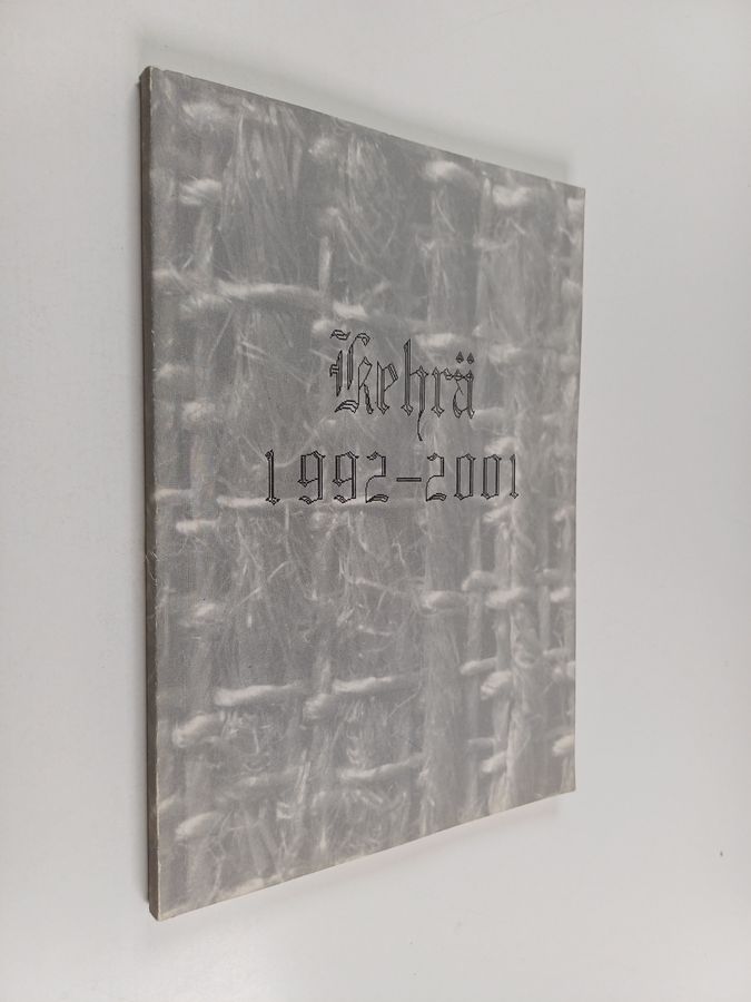 Kehrä 1992-2001.