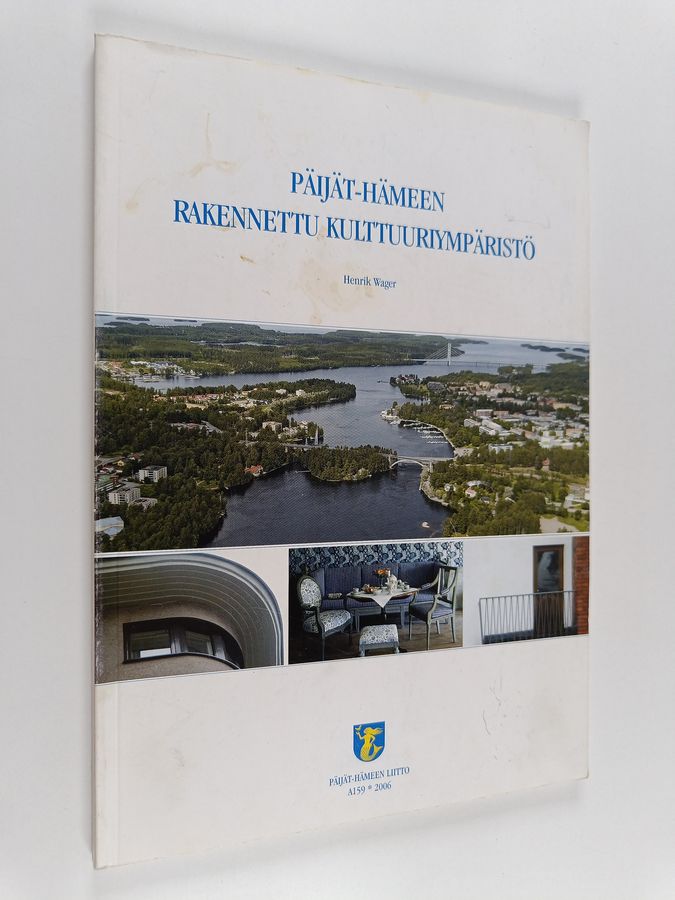 Päijät-Hämeen rakennettu kulttuuriympäristö
