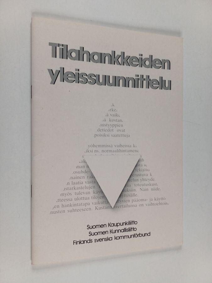 Tilahankkeiden yleissuunnittelu =