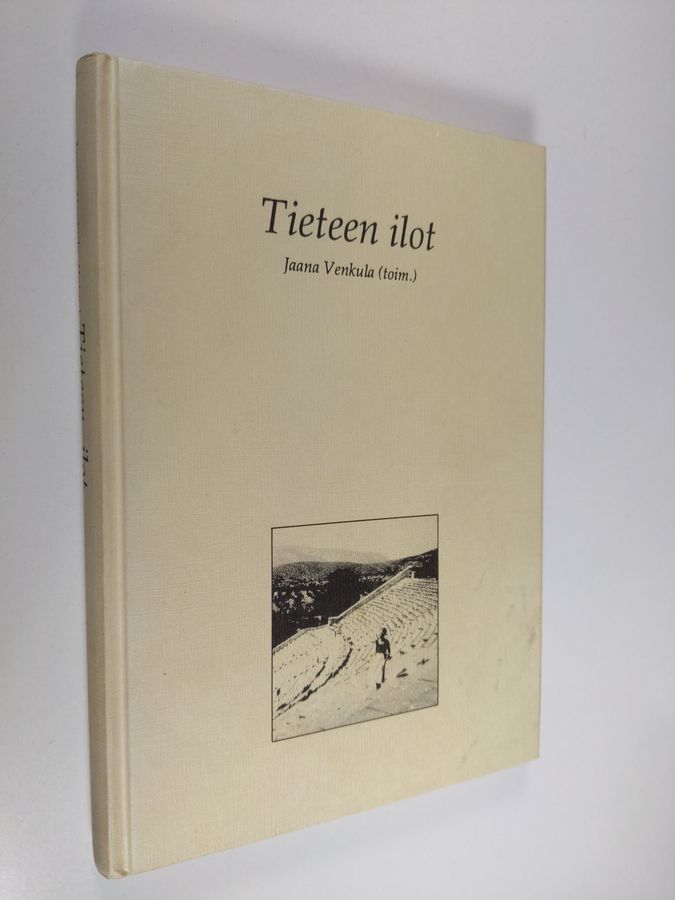 Jaana Venkula : Tieteen ilot : Edistyksen päivät 88 -seminaarijulkaisu