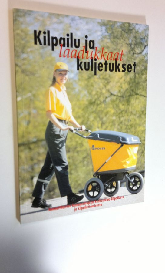 Kilpailu ja laadukkaat kuljetukset