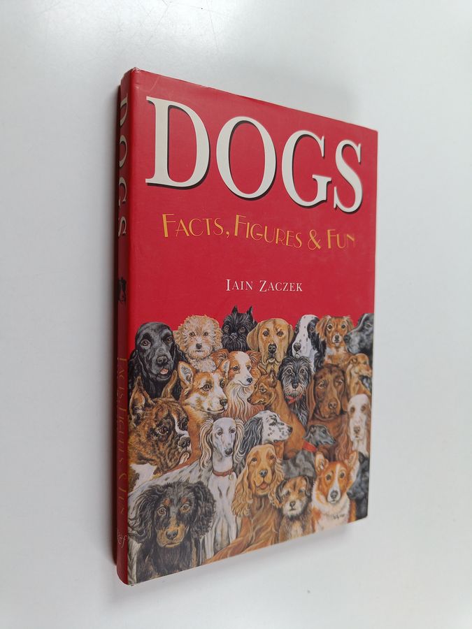 Dogs Facts, Figures & Fun