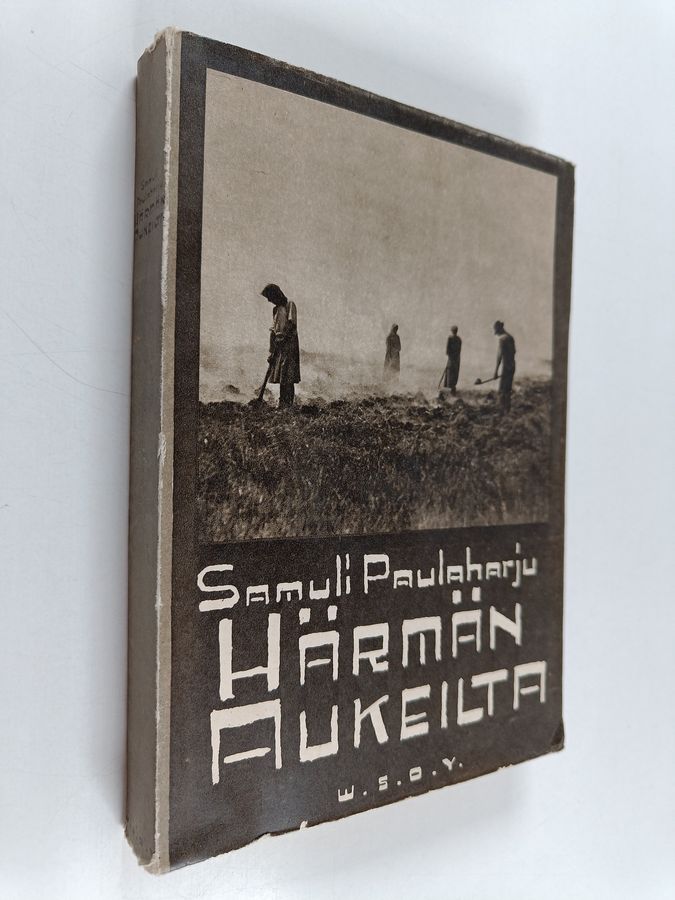 Samuli Paulaharju : Härmän aukeilta