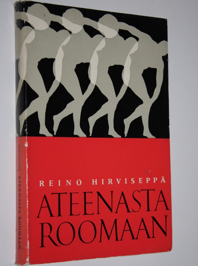 Reino Hirviseppä : Ateenasta Roomaan : valikoima urheiluaiheisia runoja