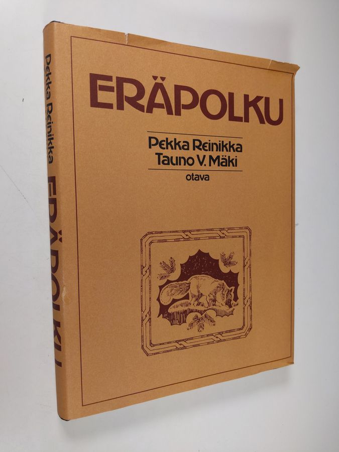 Pekka Reinikka : Eräpolku : jahtiviisautta nuorille metsästäjille