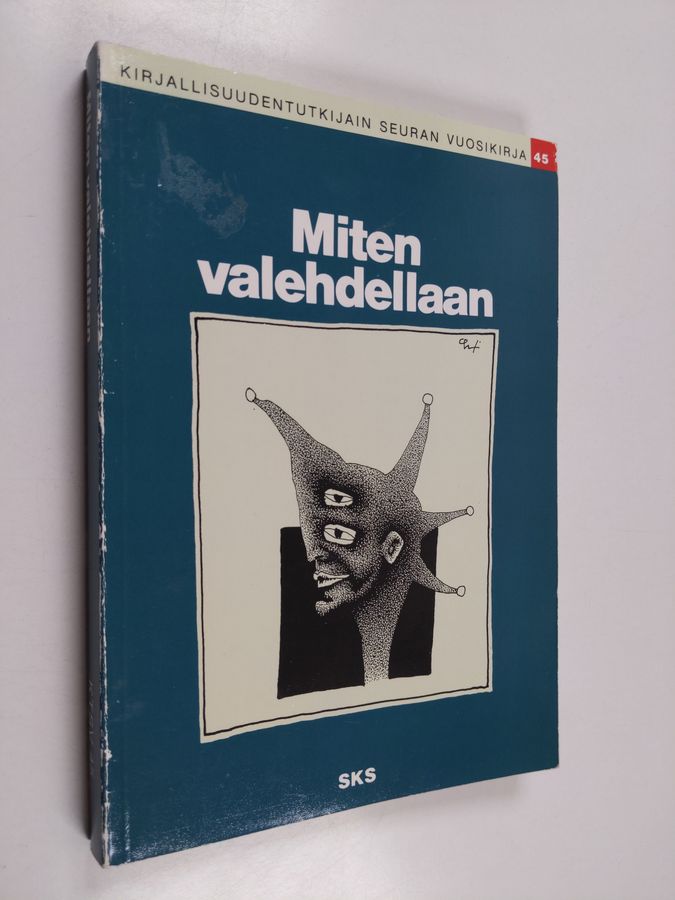 Miten valehdellaan