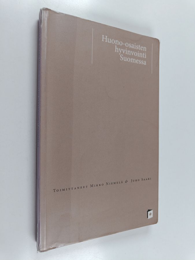 Huono-osaisten hyvinvointi Suomessa