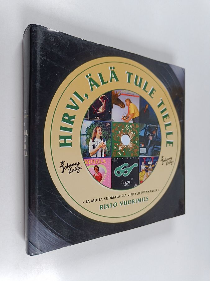 Hirvi, älä tule tielle