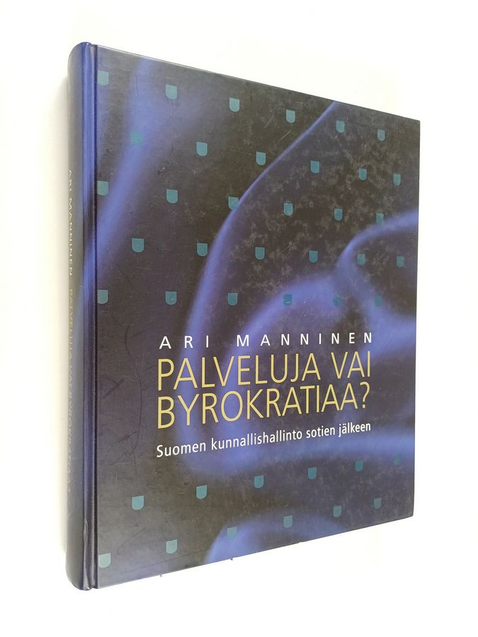 Palveluja vai byrokratiaa?