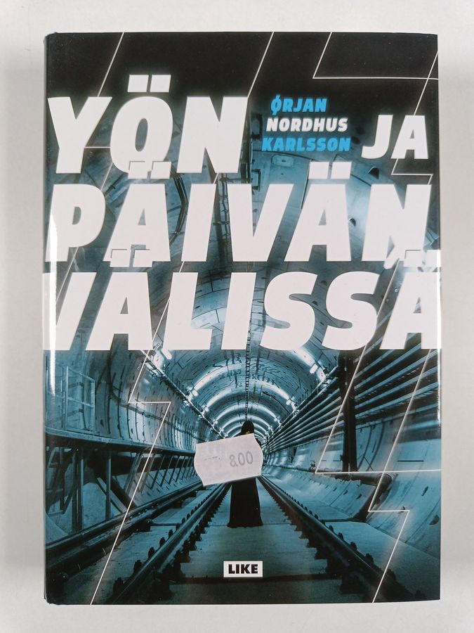 Ørjan Nordhus Karlsson : Yön ja päivän välissä