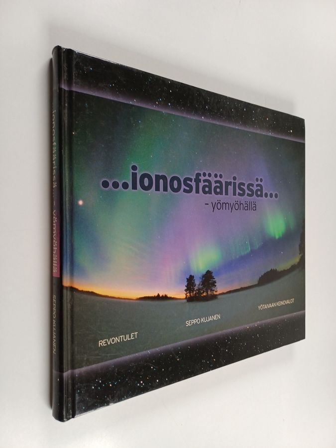 ...ionosfäärissä... - yömyöhällä