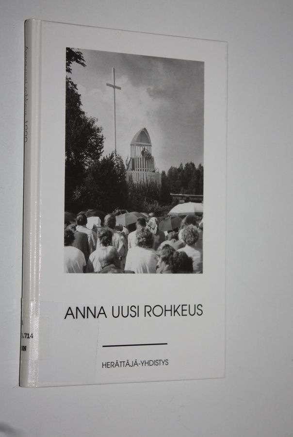 Anna uusi rohkeus